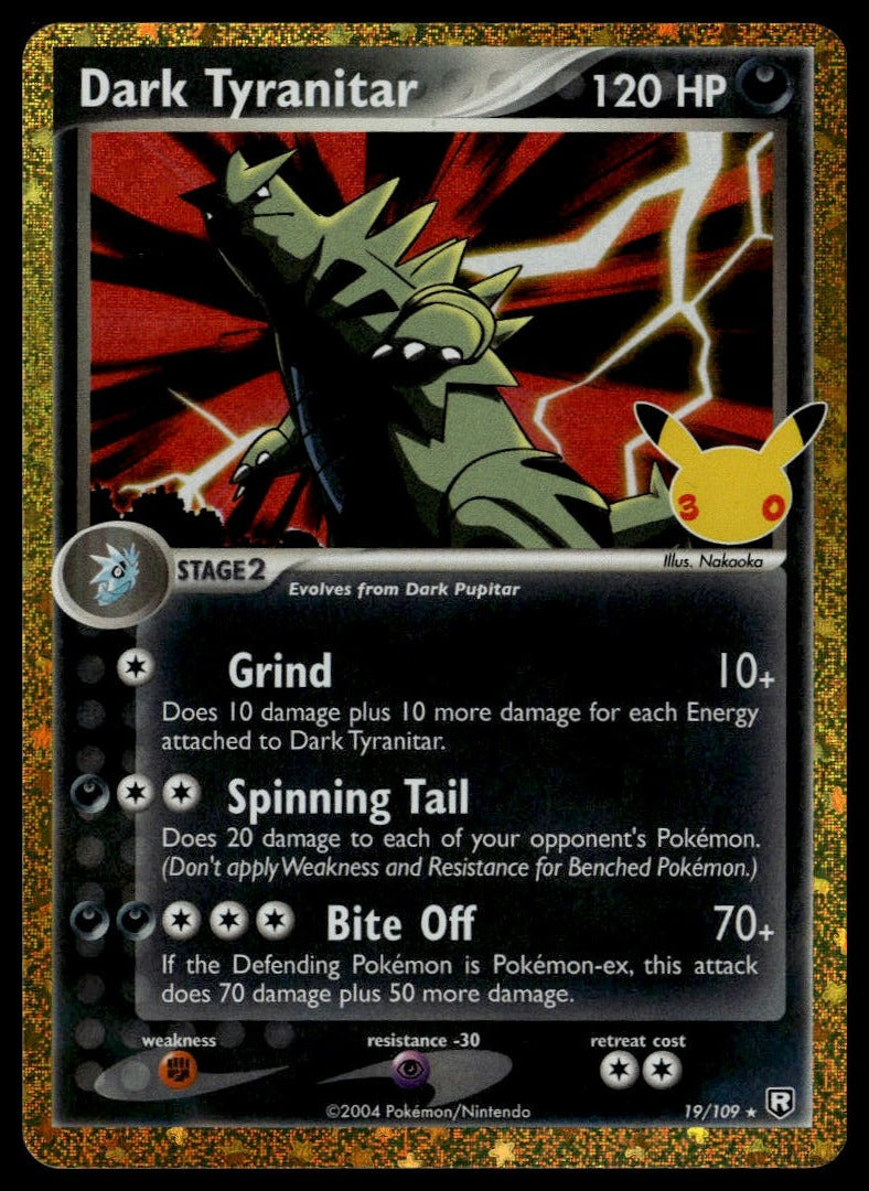 Dark Tyranitar #19/109 (NM, ME: 30th Celebration Classic Collection) (front)